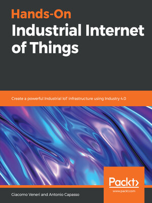 cover image of Hands-On Industrial Internet of Things